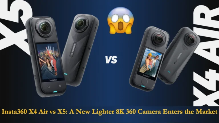 Insta360 X4 Air vs X5