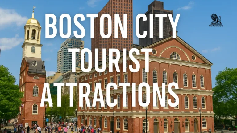 Boston City Tourist Attractions