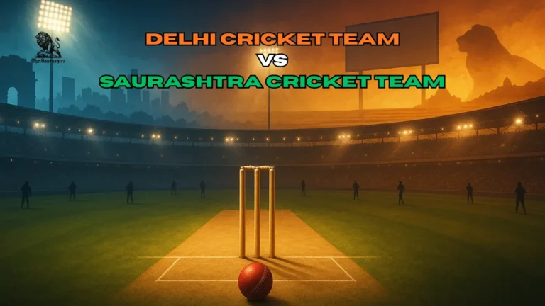 Delhi cricket team vs Saurashtra cricket team match scorecard